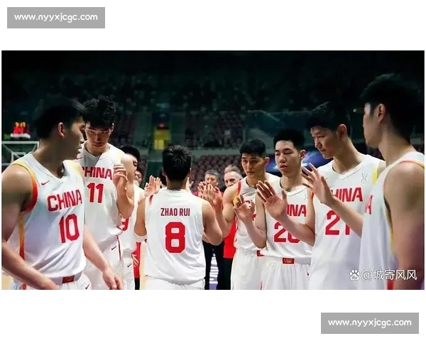 中国男篮迎战新加坡实力对决检验亚洲赛场新格局关键一役备受关注